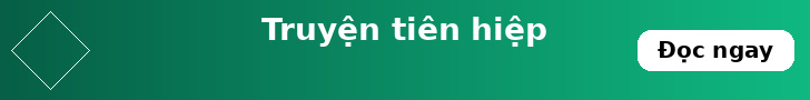 truyện tiên hiệp hoàn