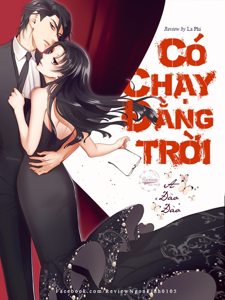 co chay dang troi - Truyện Có Chạy Đằng Trời có sắc đã full